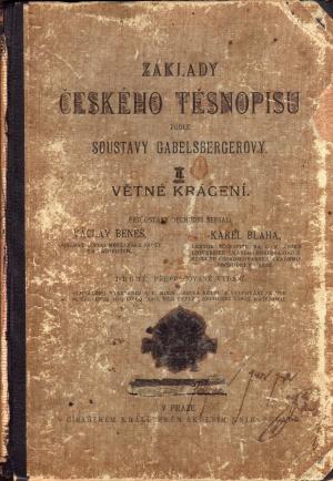Základy českého těsnopisu podle soustavy Gabelsbergerovy