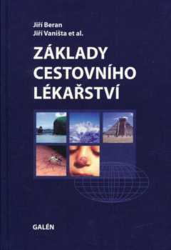 Základy cestovního lékařství