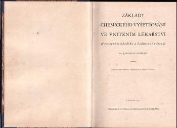 Jaroslav Hořejší: Základy chemického vyšetřování ve vnitřním lékařství