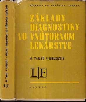 Mikuláš Takáč: Základy diagnostiky vo vnútornom lekárstve