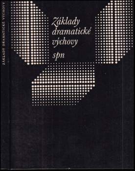 Základy dramatické výchovy