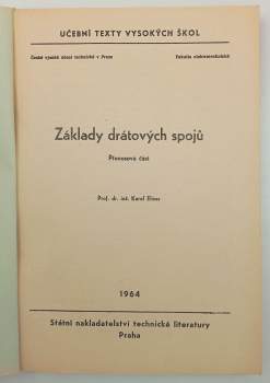 Karel Elicer: Základy drátových spojů