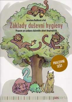 Jaroslava Budíková: Základy duševní hygieny