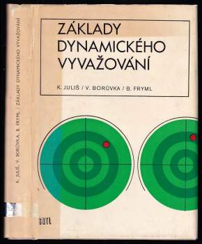 Karel Juliš: Základy dynamického vyvažování