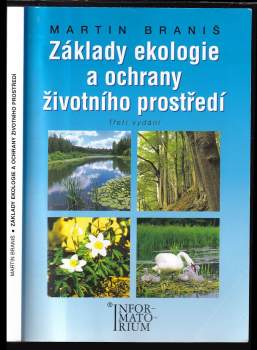 Martin Branis: Základy ekologie a ochrany životního prostředí
