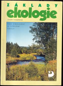 Danuše Kvasničková: Základy ekologie