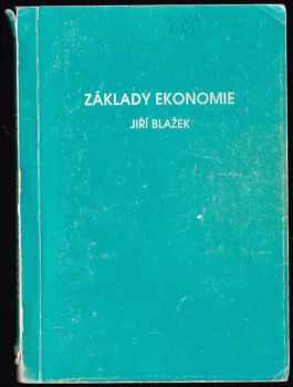 Jiří Blažek: Základy ekonomie