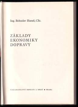 Bohuslav Hanuš: Základy ekonomiky dopravy