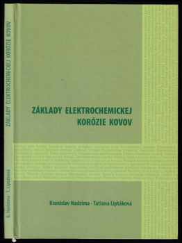 Základy elektrochemickej korózie kovov