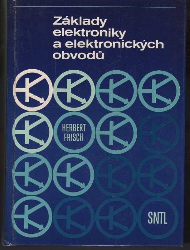 Herbert Frisch: Základy elektroniky a elektronických obvodů