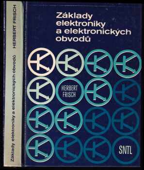 Herbert Frisch: Základy elektroniky a elektronických obvodů