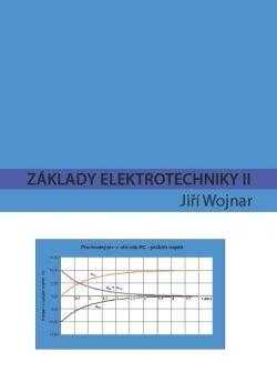 Základy elektrotechniky II