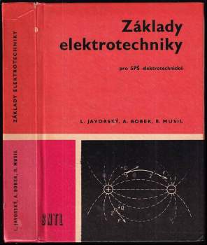 Základy elektrotechniky pro střední průmyslové školy elektrotechnické