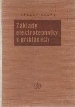 Základy elektrotechniky v příkladech