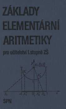 Jaroslav Drábek: Základy elementární aritmetiky pro učitelství 1. stupně ZŠ