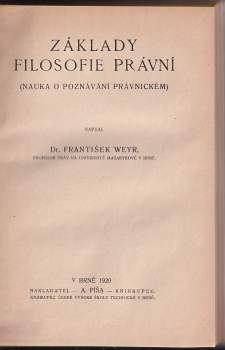 František Weyr: Základy filosofie právní