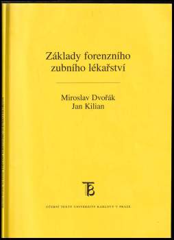 Základy forenzního zubního lékařství