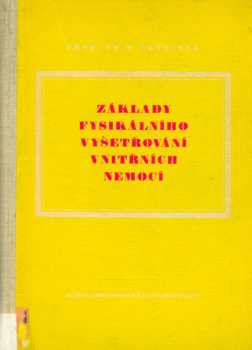 Základy fysikálního vyšetřování vnitřních nemocí