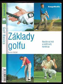 Graham McColl: Základy golfu