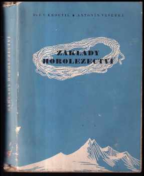 František Kroutil: Základy horolezectví