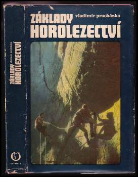 Vladimír Procházka: Základy horolezectví