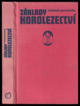 Vladimír Procházka: Základy horolezectví