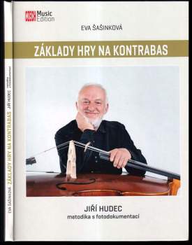 Eva Šašinková: Základy hry na kontrabas