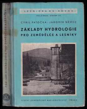 Cyril Patočka: Základy hydrologie pro zemědělce a lesníky
