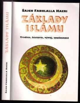 Fadhlalla Haeri: Základy islámu