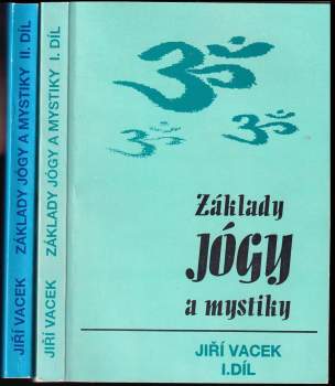 Základy jógy a mystiky : Díl 1-2