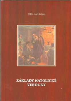 Základy katolické věrouky