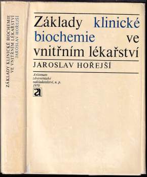 Základy klinické biochemie ve vnitřním lékařství
