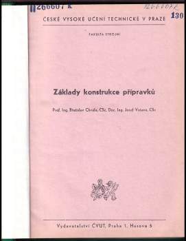 Břetislav Chvála: Základy konstrukce přípravků