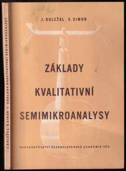 Jan Doležal: Základy kvalitativní semimikroanalysy