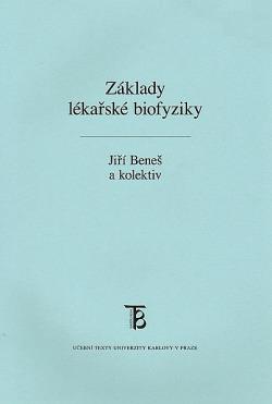 Základy lékařské biofyziky