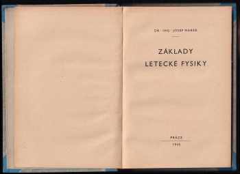 Josef Marek: Základy letecké fysiky