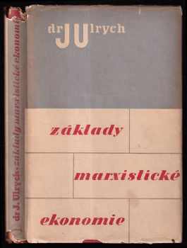 Jan Ulrych: Základy marxistické ekonomie