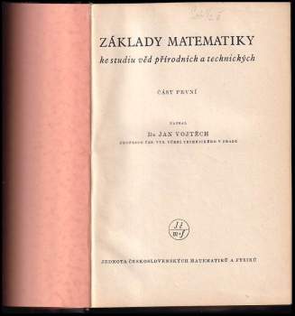 Jan Vojtěch: Základy matematiky ke studiu věd přírodních a technických
