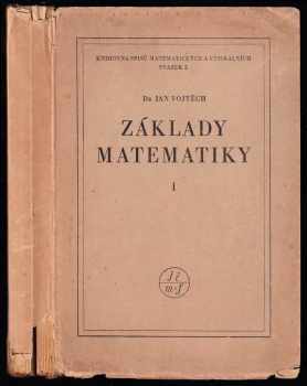 Základy matematiky ke studiu věd přírodních a technických
