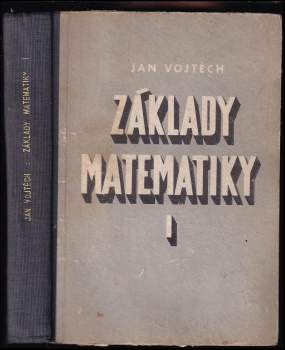Základy matematiky ke studiu věd přírodních a technických