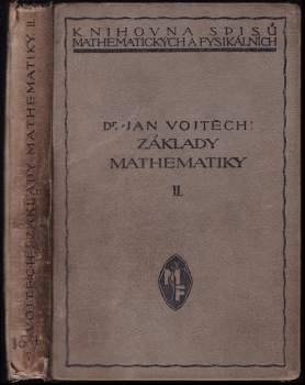 Základy mathematiky ke studiu věd přírodních a technických