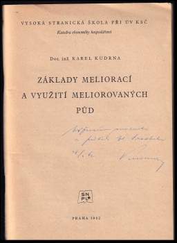 Karel Kudrna: Základy meliorací a využití meliorovaných půd