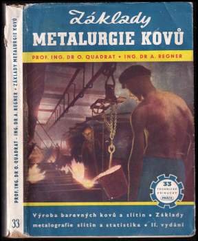 Otakar Quadrat: Základy metalurgie kovů