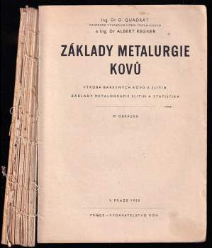 Otakar Quadrat: Základy metalurgie kovů