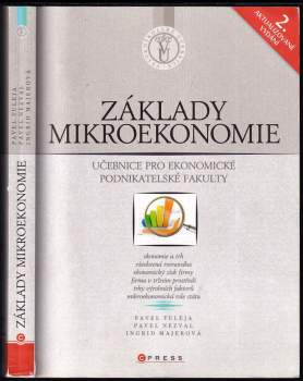 Základy mikroekonomie : [učebnice pro ekonomické podnikatelské fakulty]
