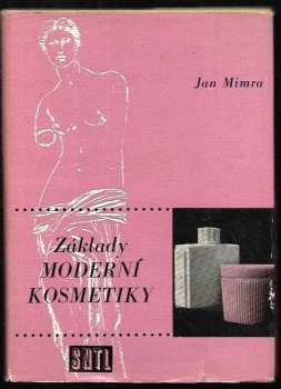 Jan Mimra: Základy moderní kosmetiky