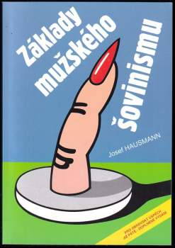 Základy mužského šovinismu