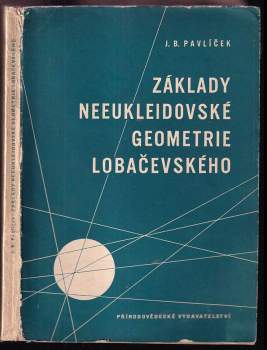 Základy neeukleidovské geometrie Lobačevského