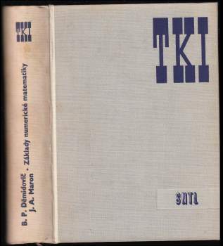 Boris Pavlovič Demidovič: Základy numerické matematiky