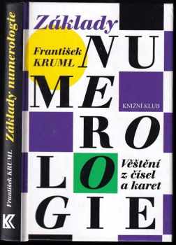 František Kruml: Základy numerologie